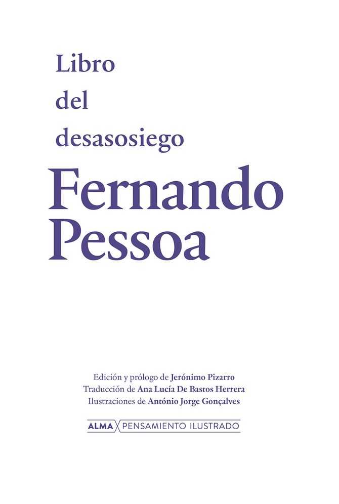 Libro del desasosiego / Book of Unrest
