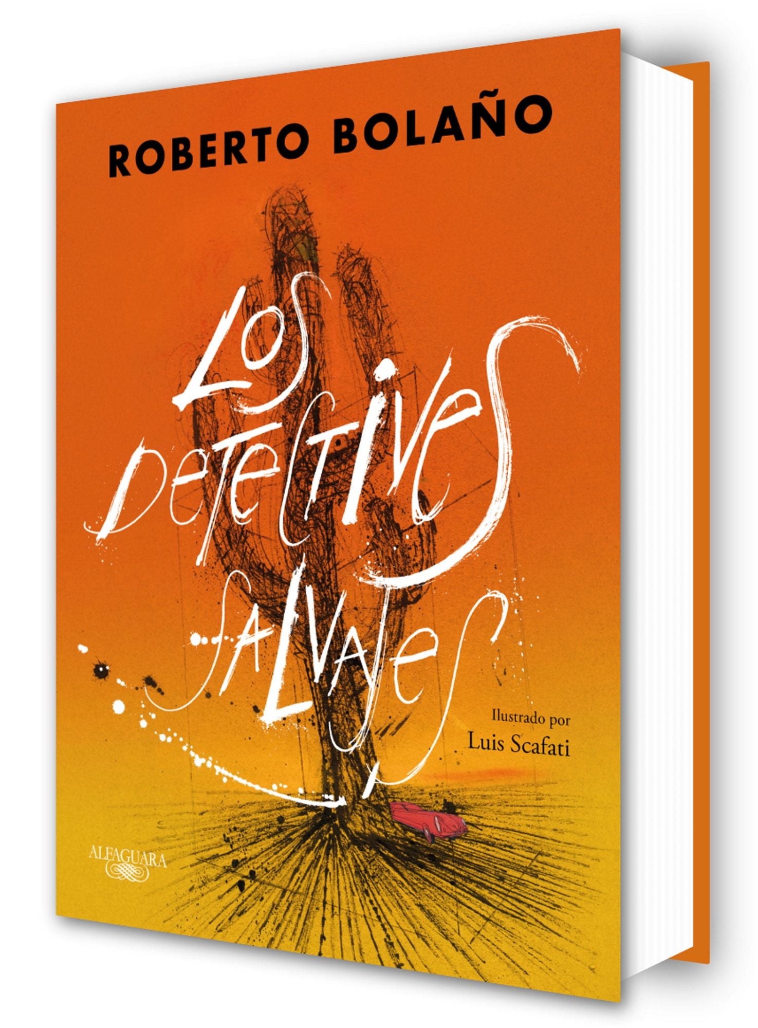 Los detectives salvajes (edición ilustrada) / The Savage Detectives (Illustrated Edition)
