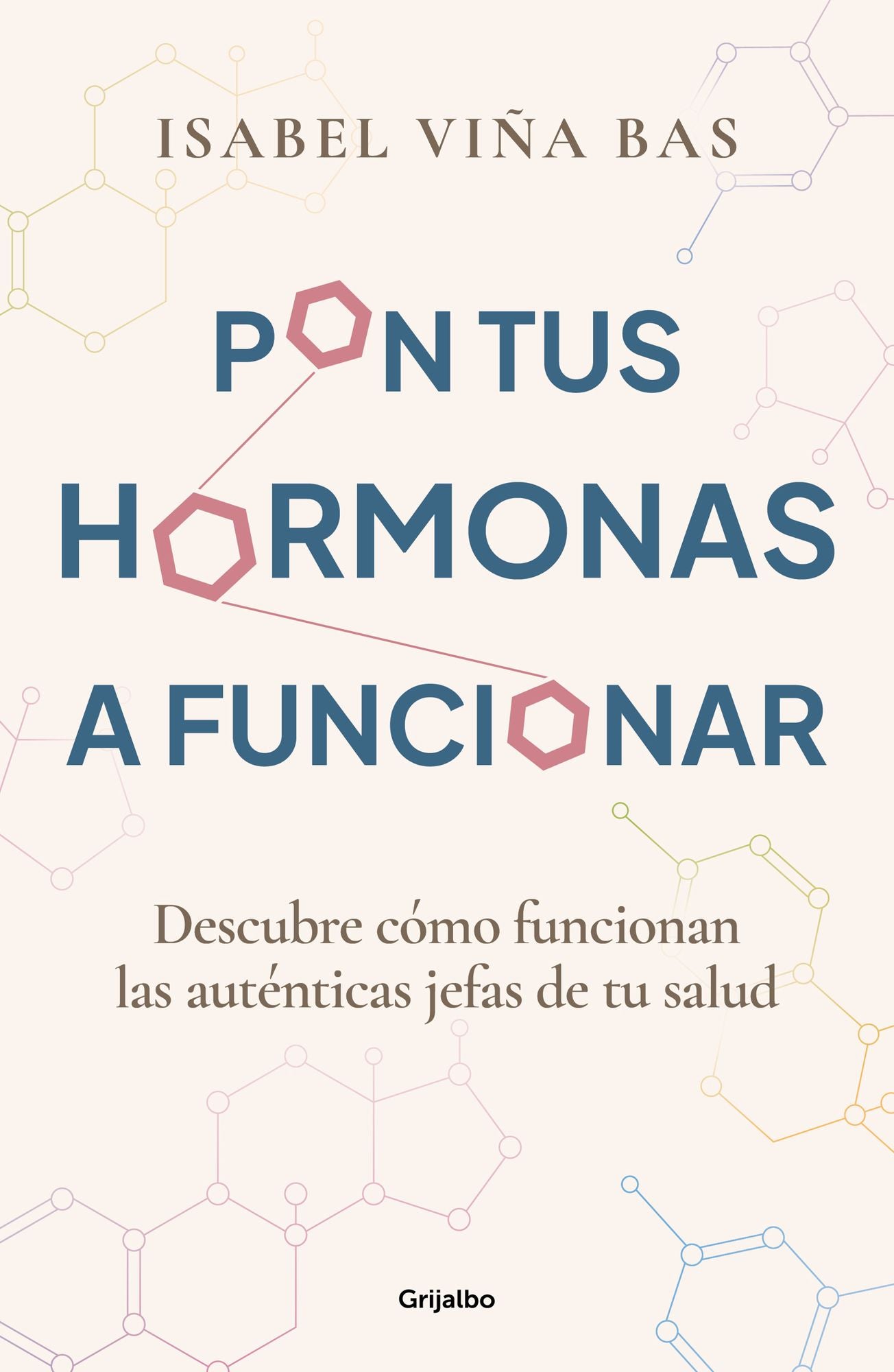 Pon tus hormonas a funcionar / Put Your Hormones to Work