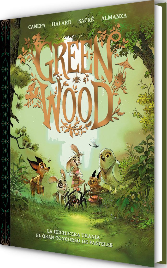 Green Wood. La hechicera Urania · El gran concurso de pasteles / Green Wood. Urania the Sorceress: The Great Cake Contest