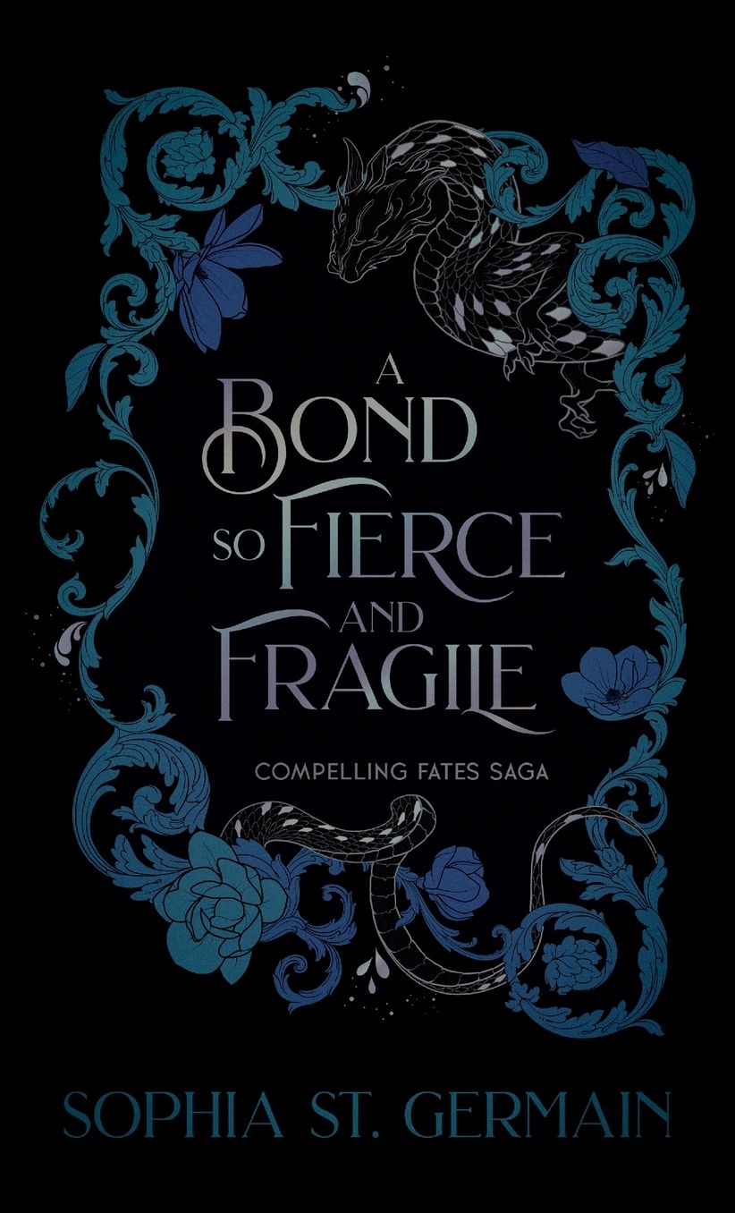 A Bond so Fierce and Fragile