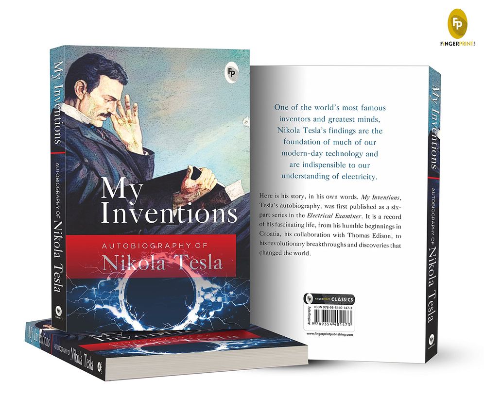 My Inventions, Autobiography of Nikola Tesla