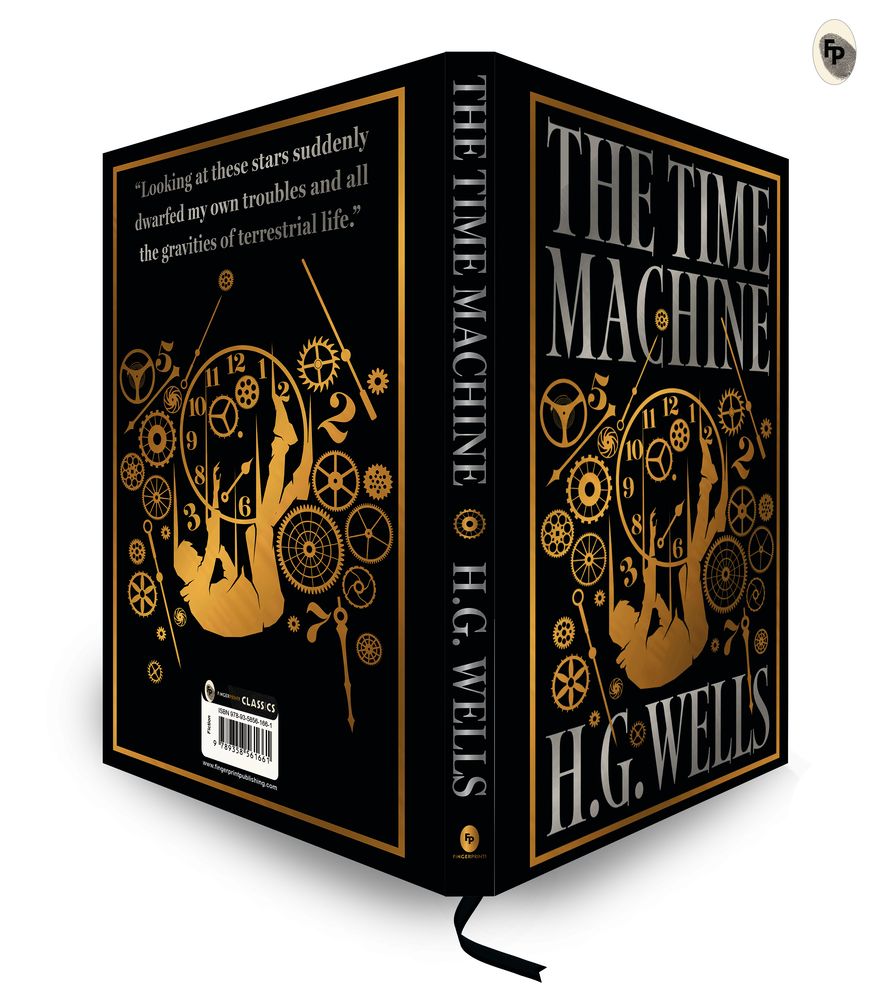 Time Machine by H.G. Wells [Deluxe Hardbound Classic] - Classic Science Fiction /Time Machine Inventions / Time-Travel Adventure / Fascinating Future World with