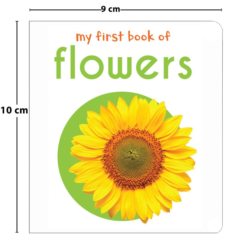 My First Book of Flowers: First Board Book