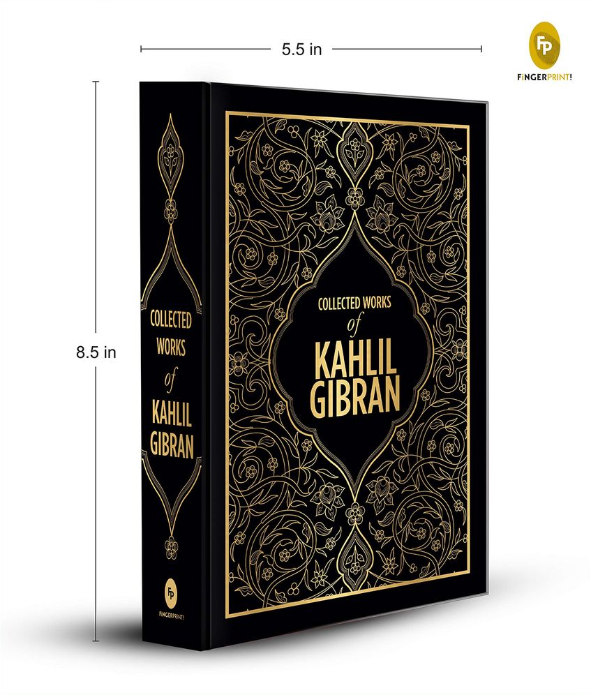 Collected Works of Kahlil Gibran (Deluxe Hardbound Edition)