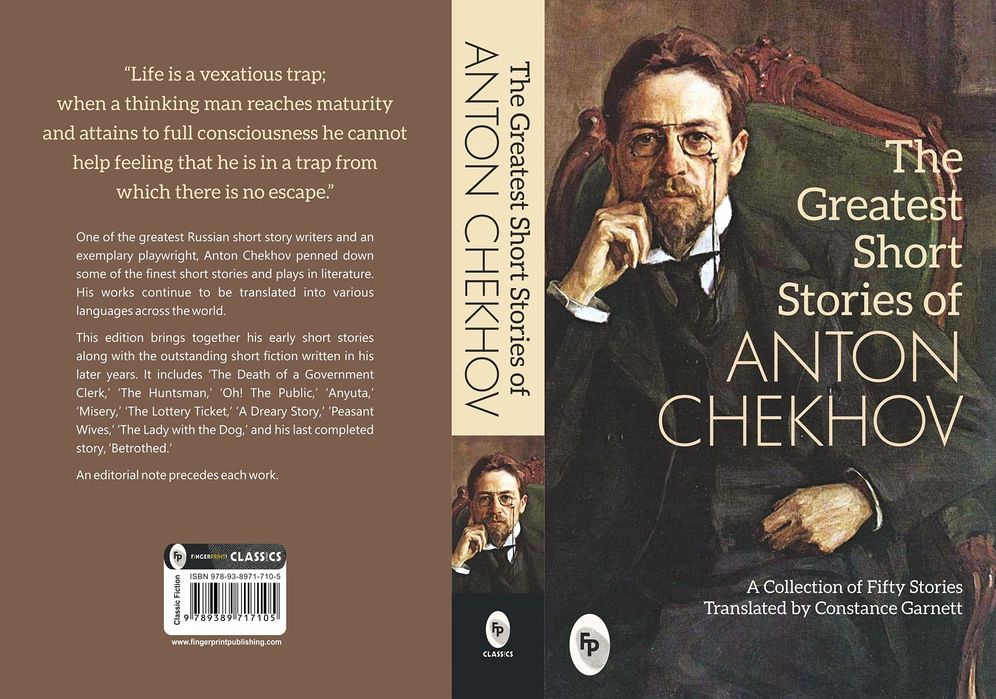 The Greatest Short Stories of Anton Chekhov: A Collection Of Fifty Stories