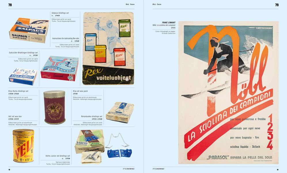 It's Snowing!: Fashion, Art, Design and Winter Sports