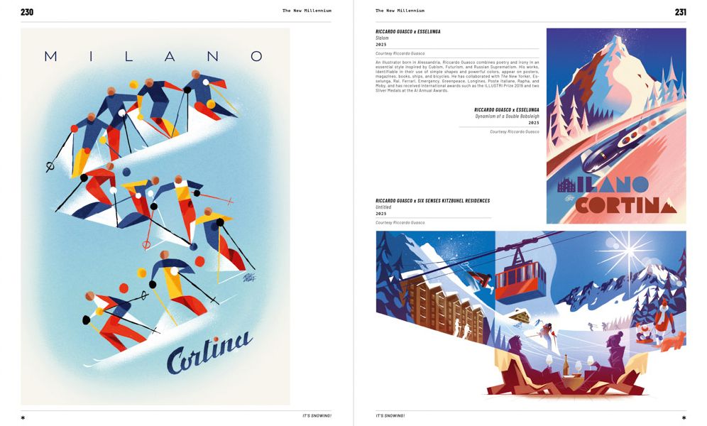 It's Snowing!: Fashion, Art, Design and Winter Sports