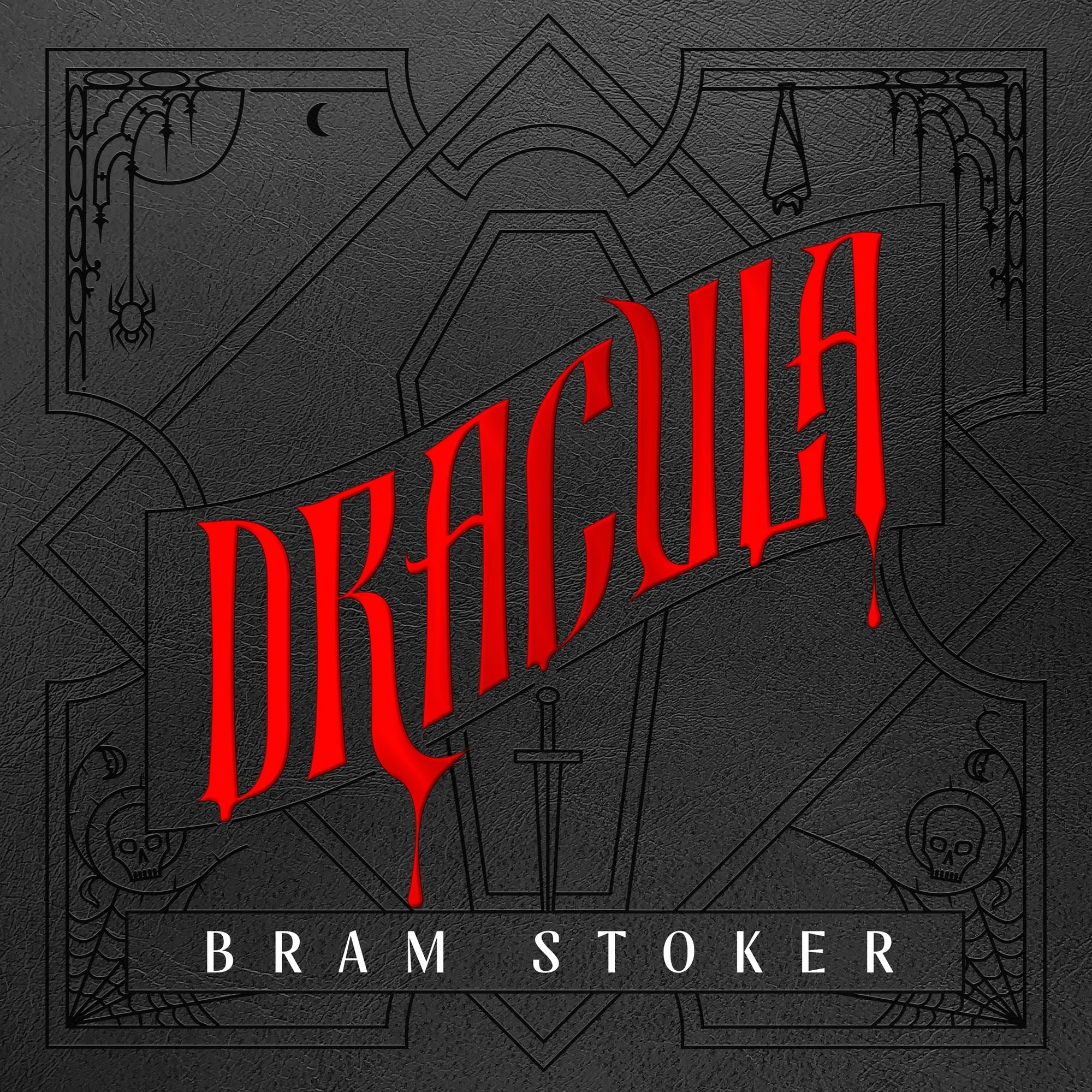 Dracula: A Deluxe Hardcover Collector's Edition of the Bestselling Vampire Classic