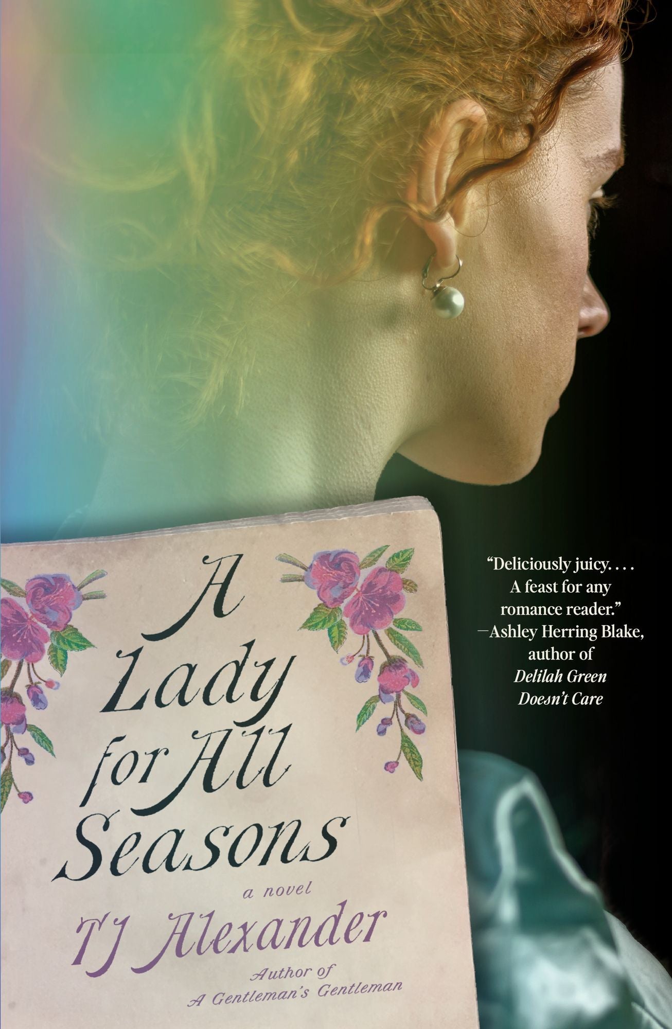 A Lady for All Seasons: A Novel