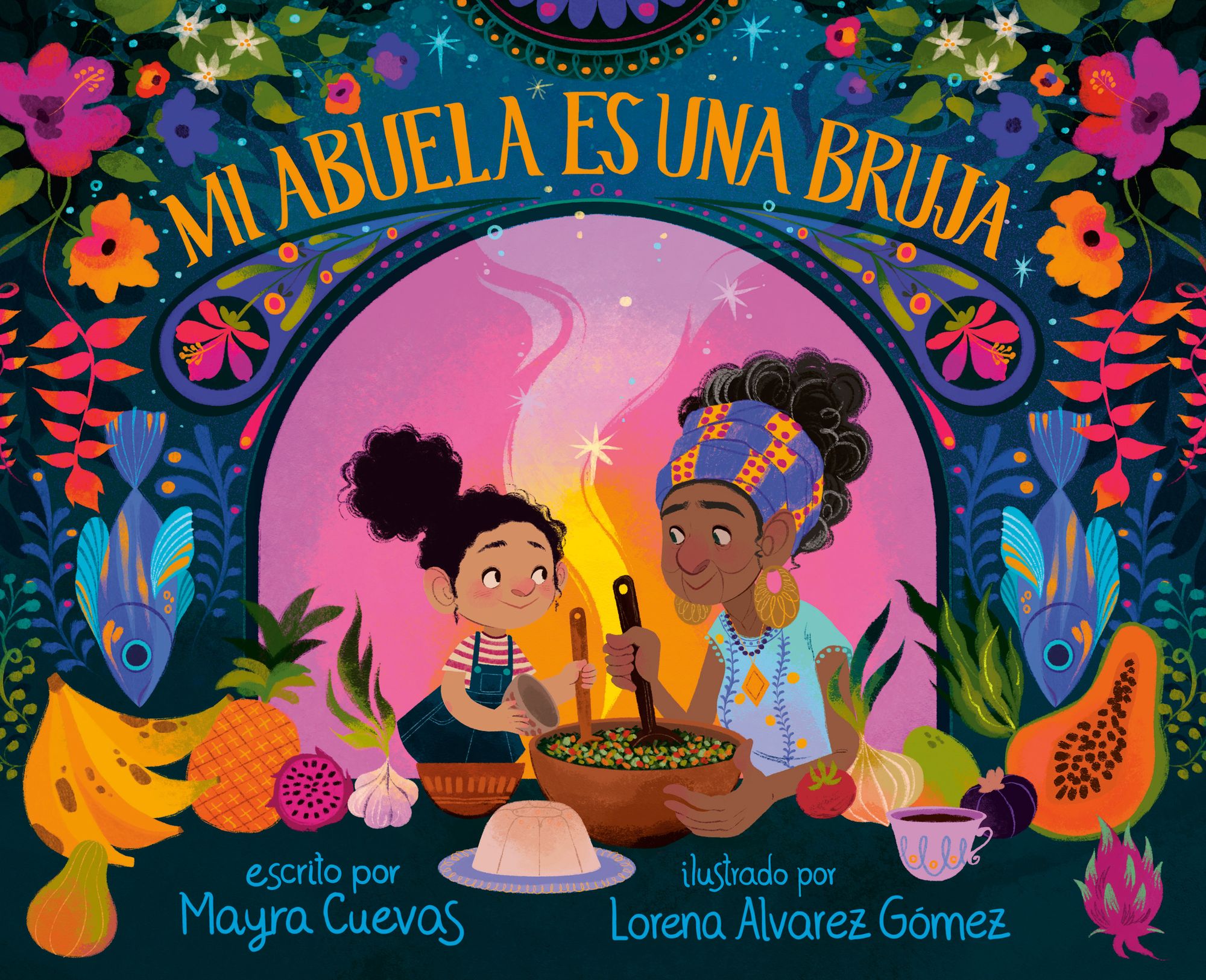 Mi abuela es una bruja (My Abuela Is a Bruja Spanish Edition)