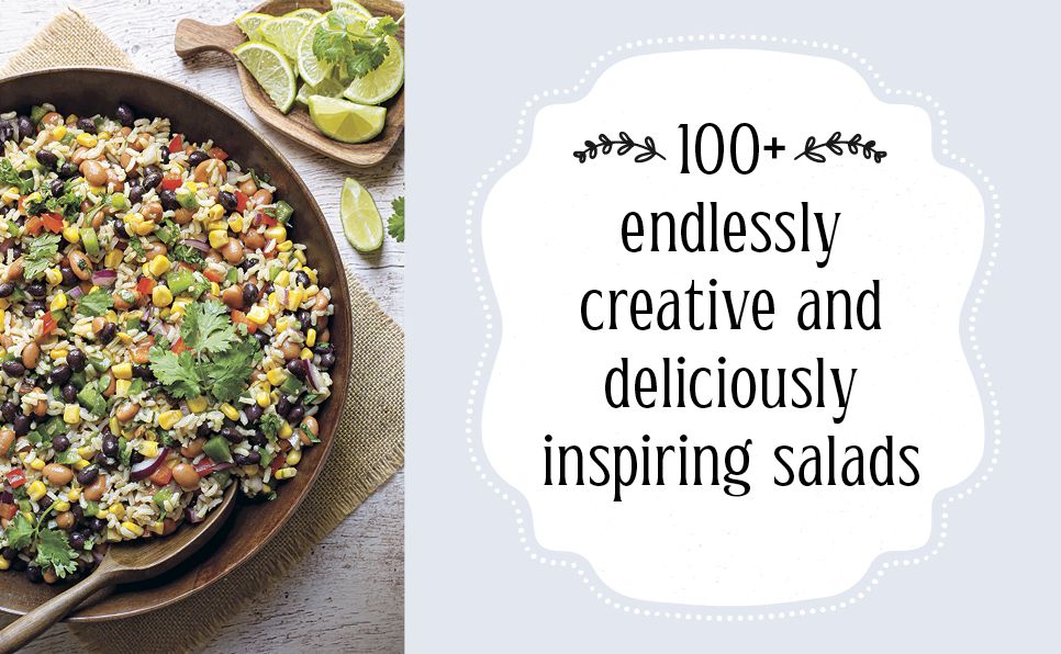 Every Salad Ever: From Grains to Greens and Pasta to Beans Plus Every Salad in Betweens