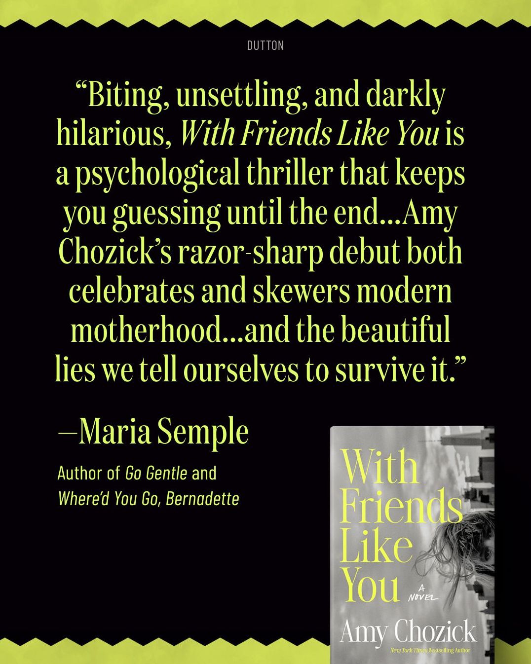 With Friends Like You: A Novel