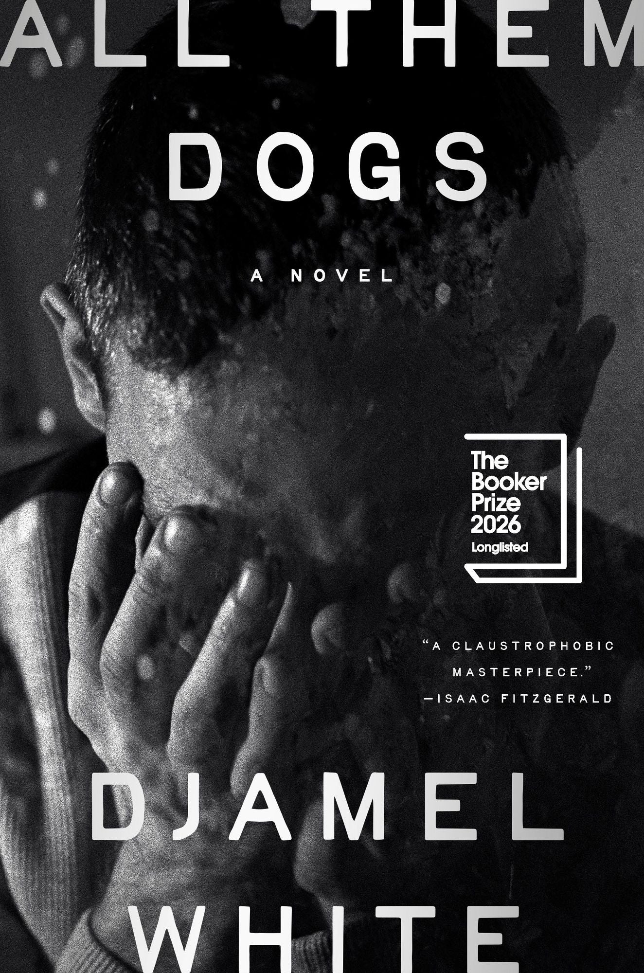 All Them Dogs: A Novel