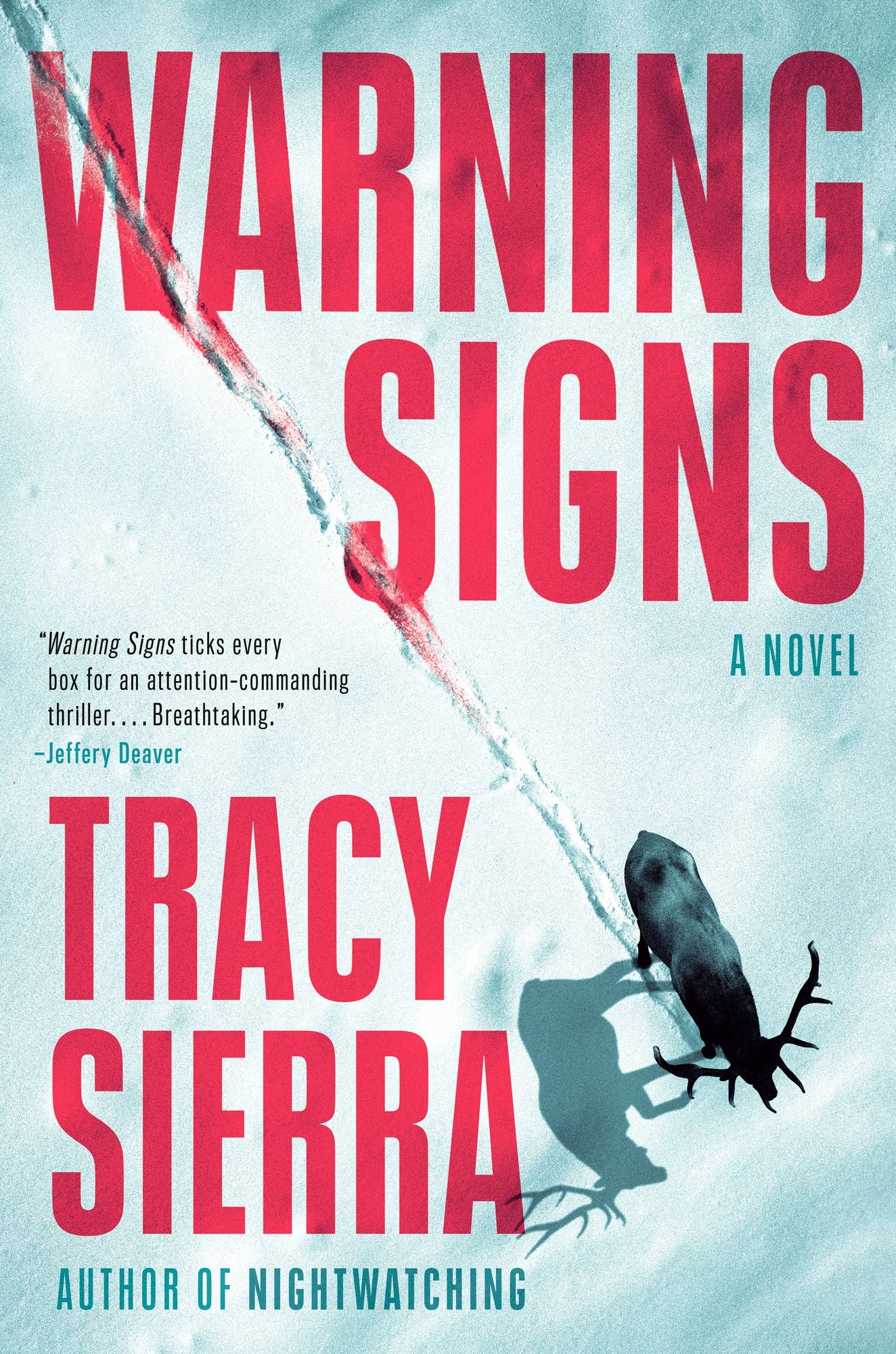 Warning Signs: A Novel
