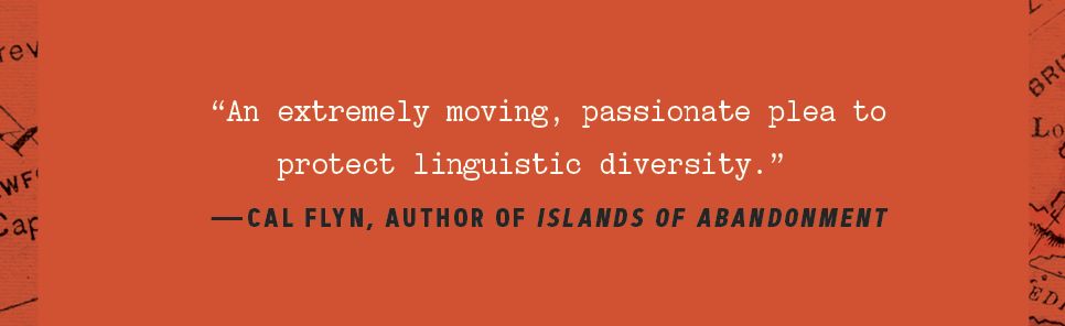 How to Kill a Language: Power, Resistance, and the Race to Save Our Words