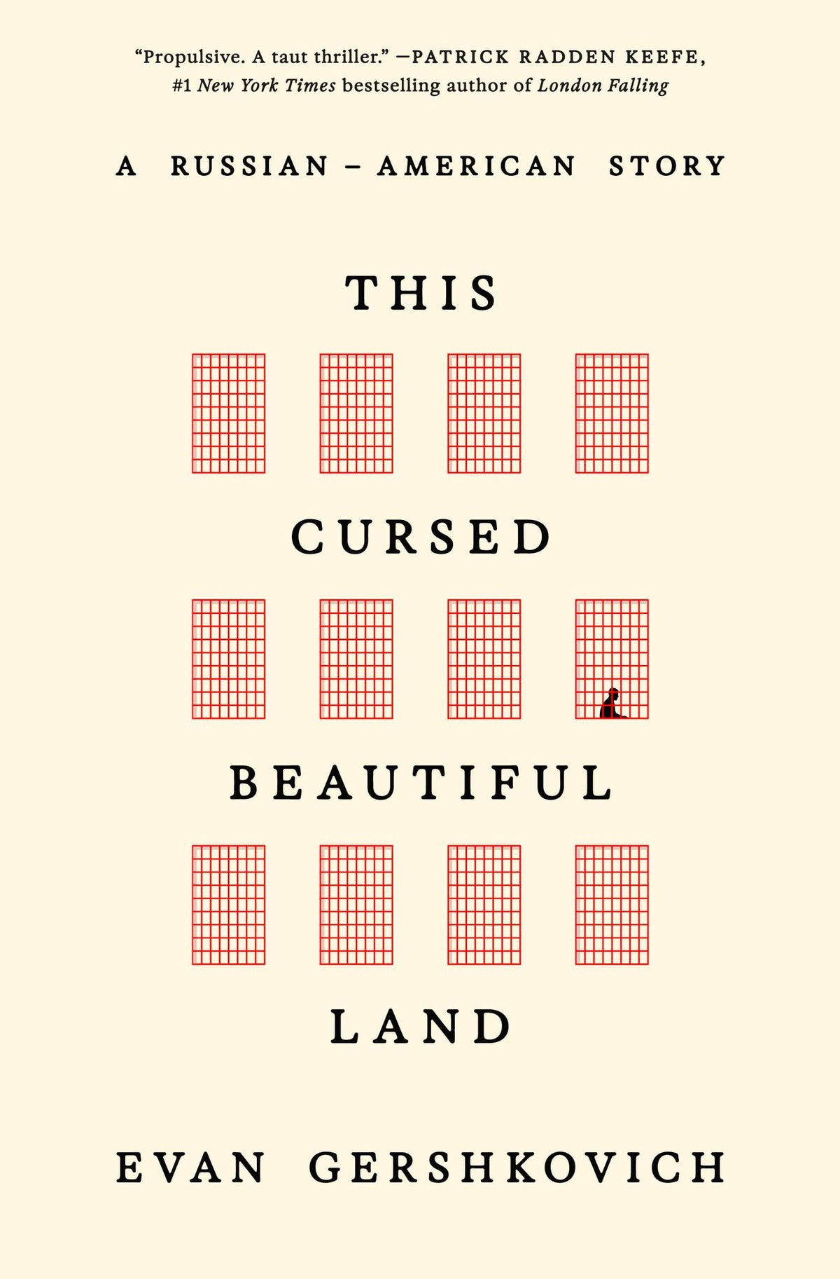 This Cursed Beautiful Land: A Russian-American Story