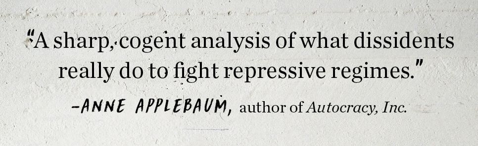 How to Be a Dissident