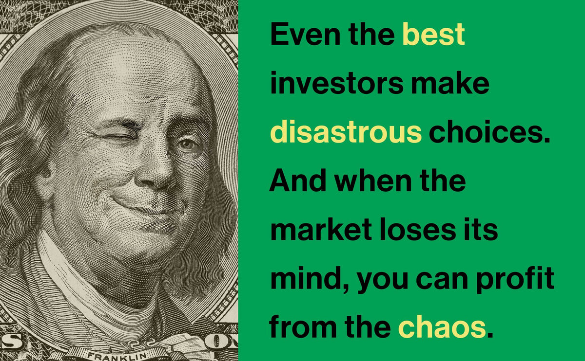 The Madness of Markets: Why Smart Investors Make Crazy Decisions--and How to Exploit Them