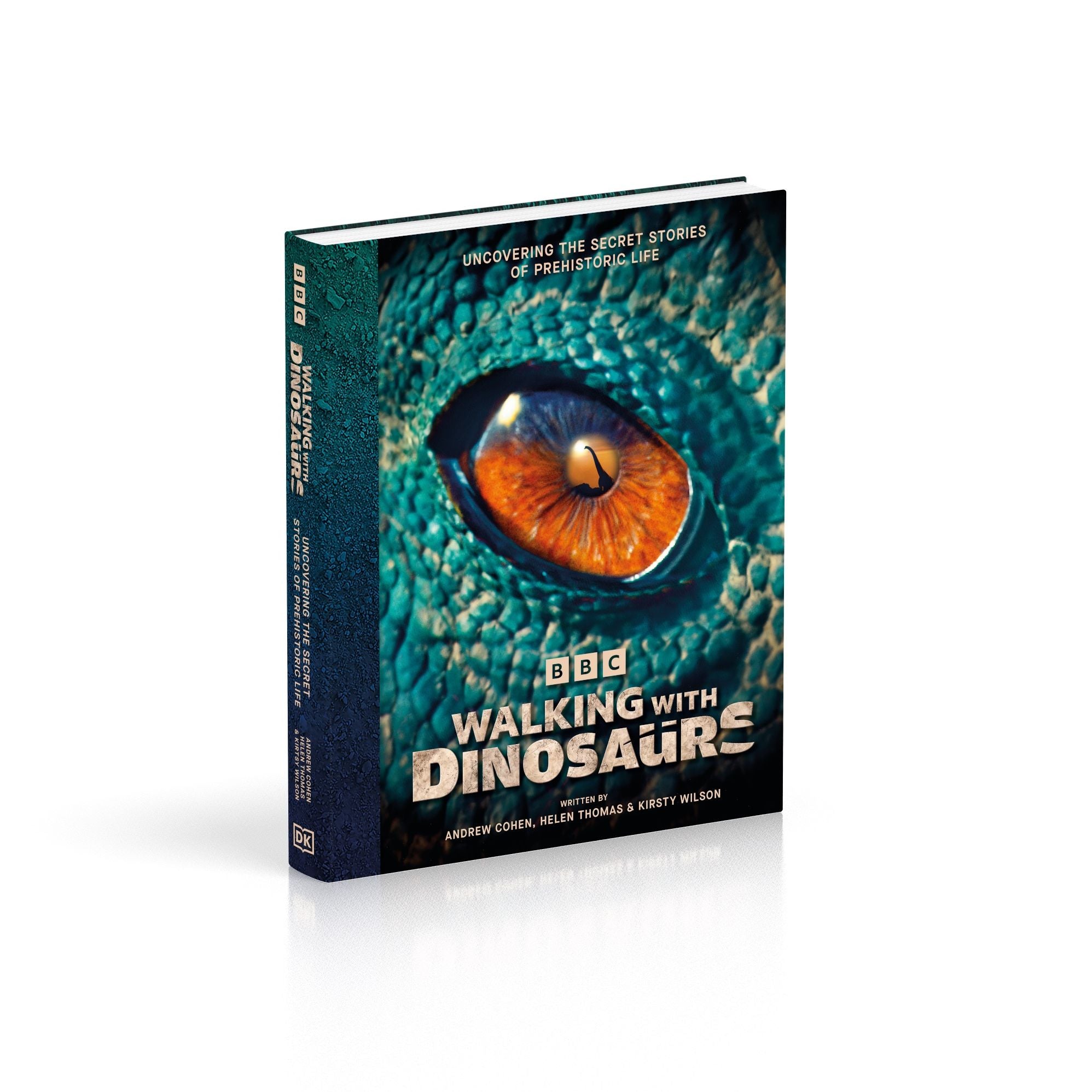 BBC Walking With Dinosaurs: Uncovering the Secret Stories of Prehistoric Life