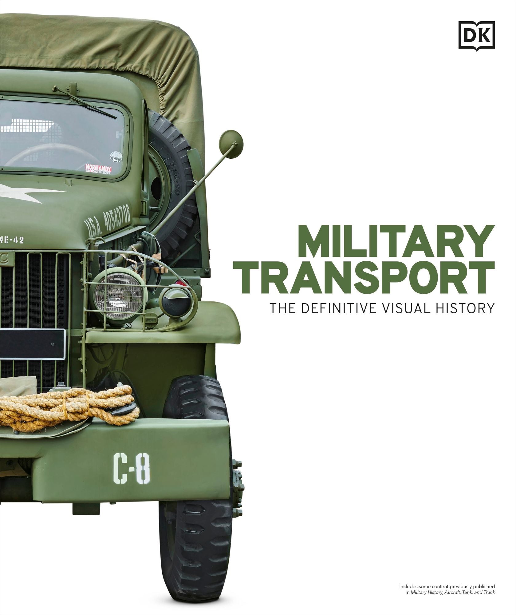 Military Transport: The Definitive Visual History