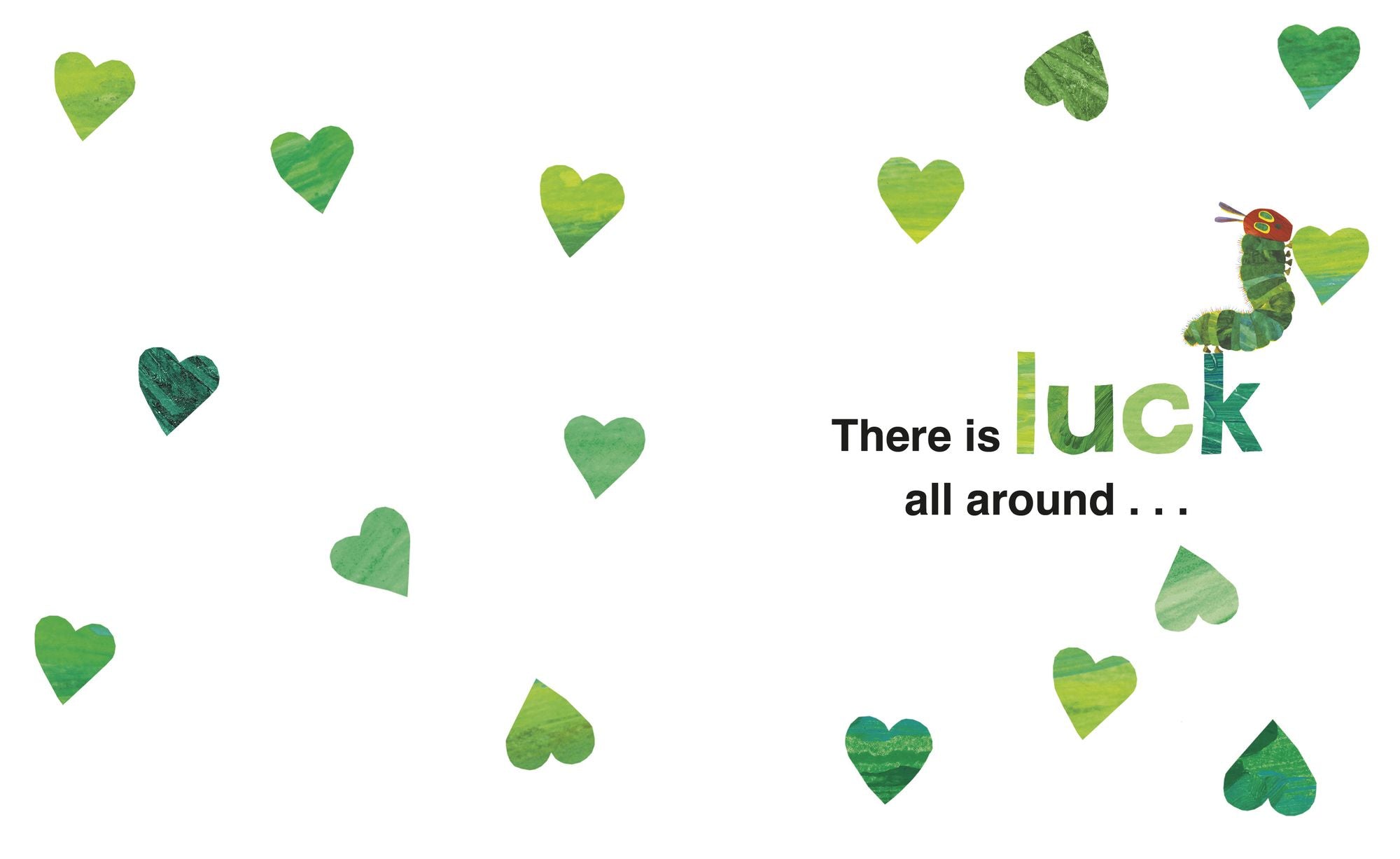 Luck from The Very Hungry Caterpillar