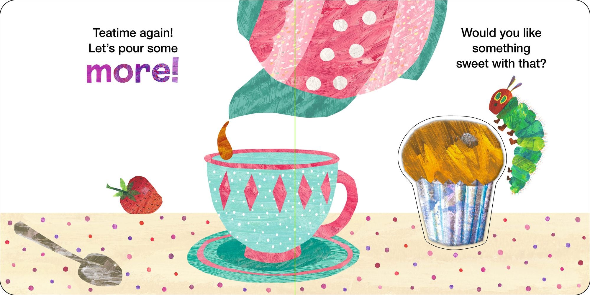 The Very Hungry Caterpillar at the Tea Party: A Peek-Through Book with Raised Pieces