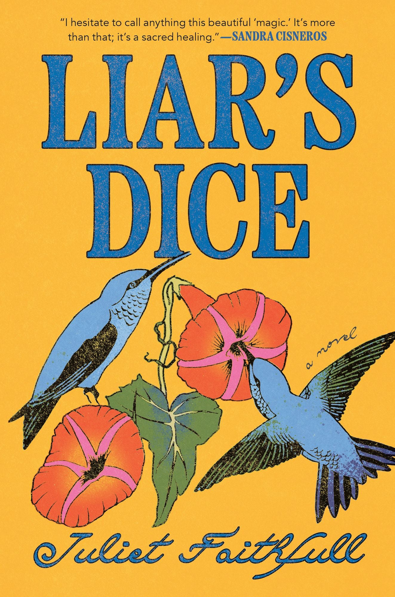 Liar's Dice: A Novel