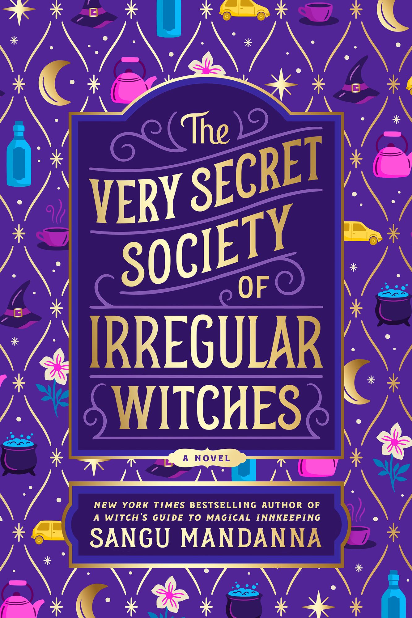 The Very Secret Society of Irregular Witches (Deluxe Edition)