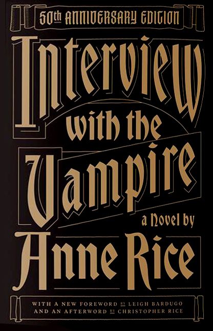 Interview with the Vampire: 50th Anniversary Edition