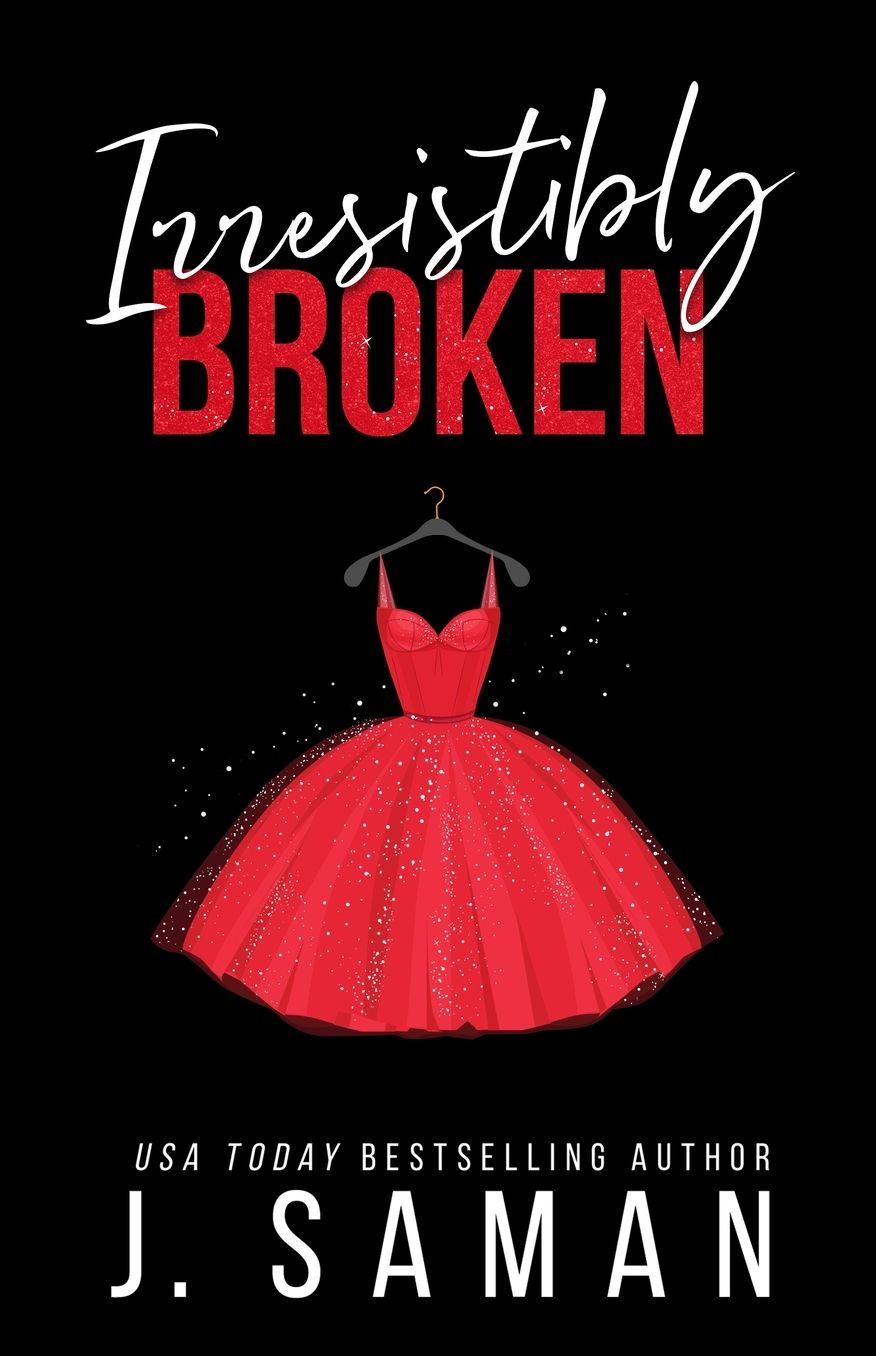 Irresistibly Broken: Special Edition Cover