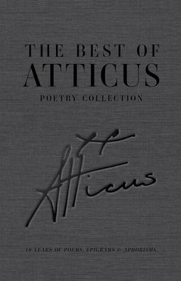 The Best Of Atticus Poetry Collection