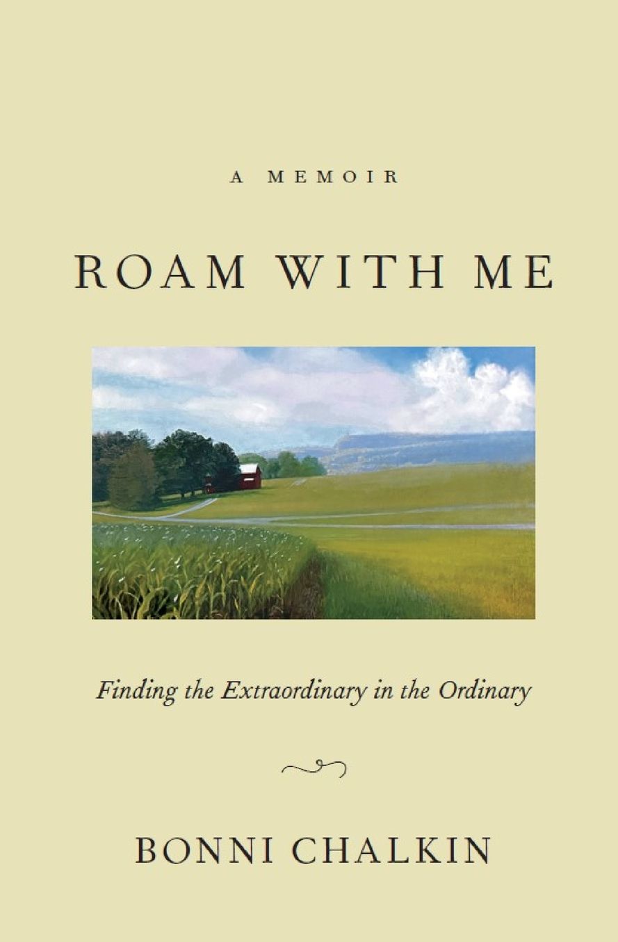 Roam with Me: Finding the Extraordinary in the Ordinary