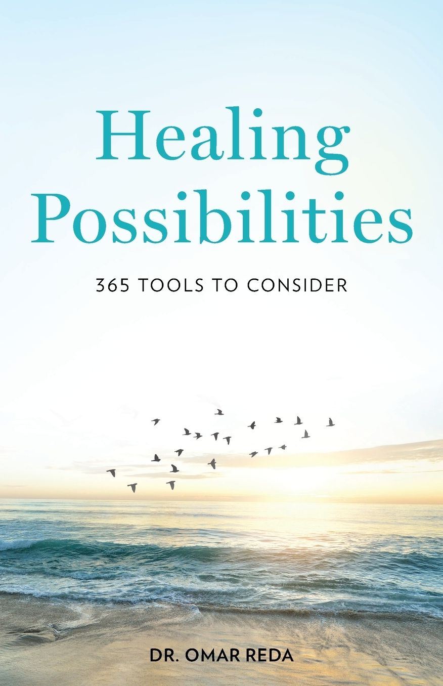 Healing Possibilities: 365 Tools to Consider