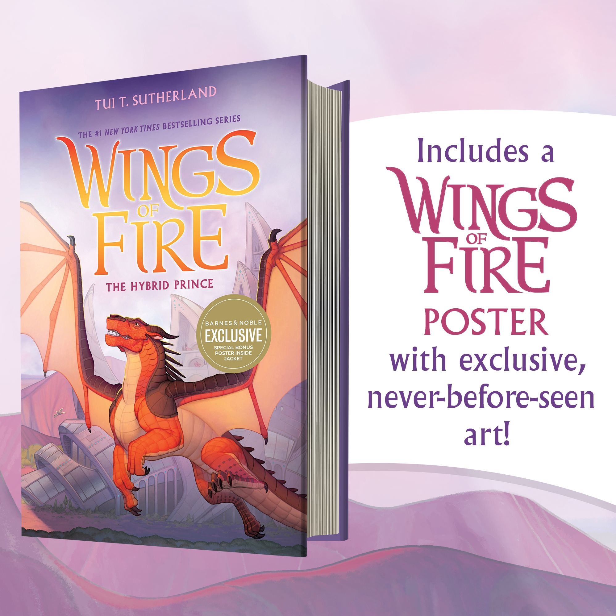 The Hybrid Prince (B&N Exclusive Edition) (Wings of Fire, Book 16)