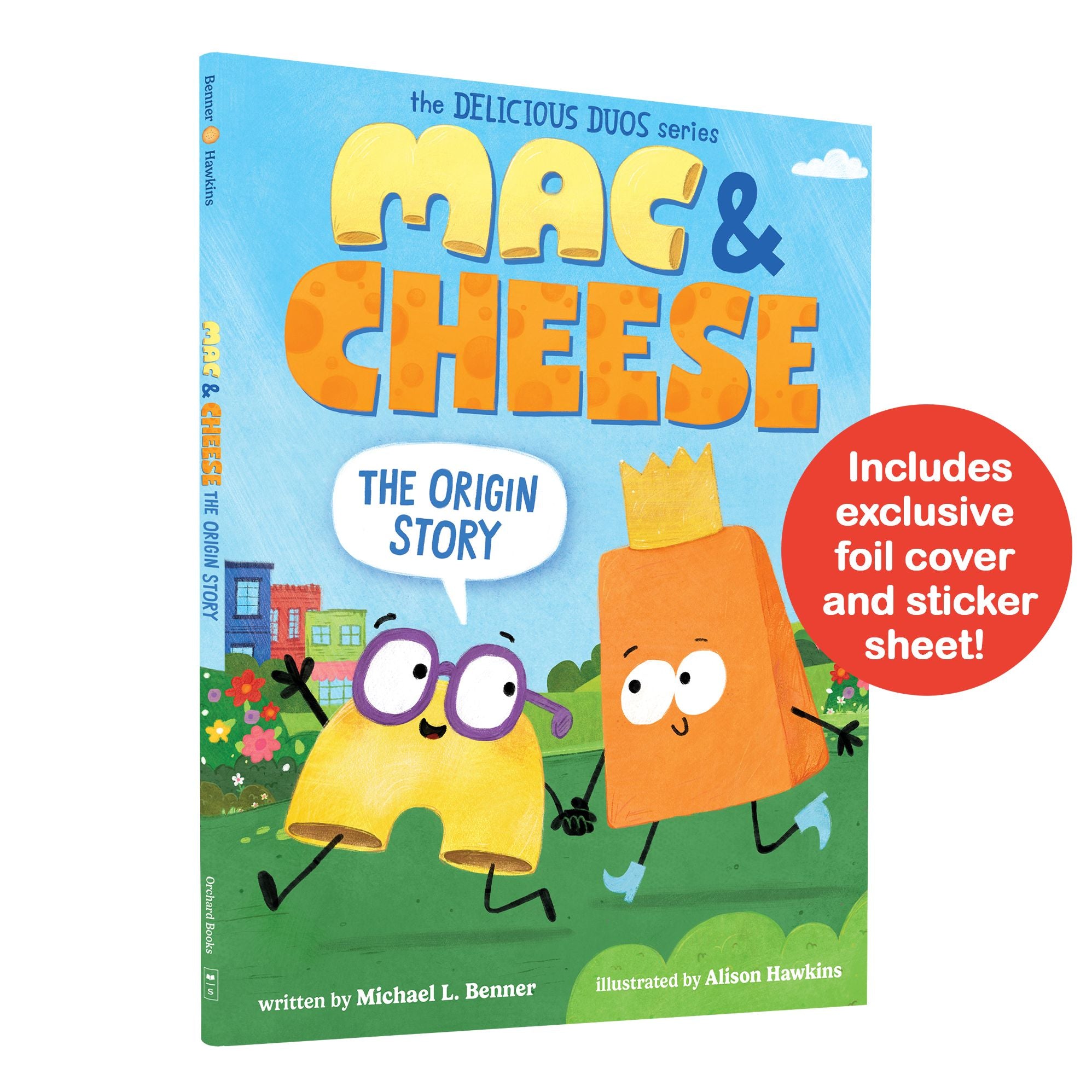 Mac & Cheese: The Origin Story (B&N Exclusive Edition) (Delicious Duos Series)