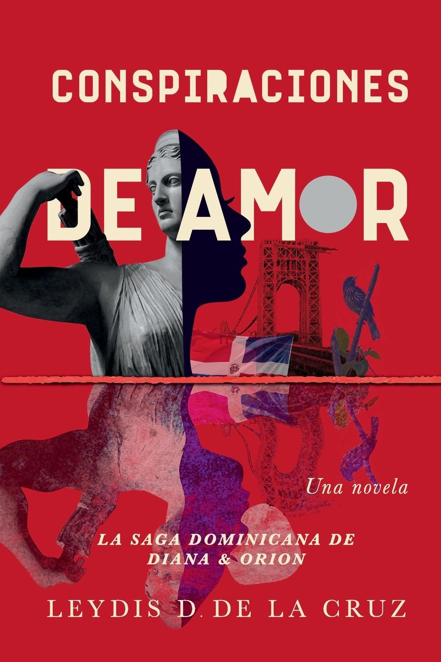 Conspiraciones de Amor: La Saga Dominicana de Diana & Orion: