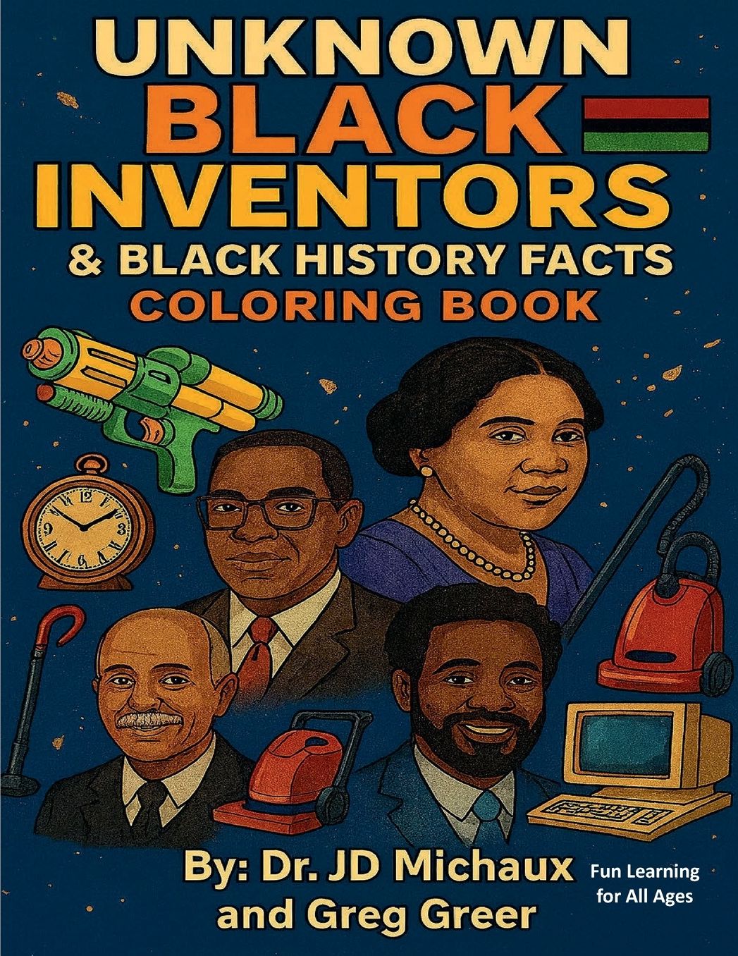 Unknown Black Inventors and Black History Facts Coloring Book