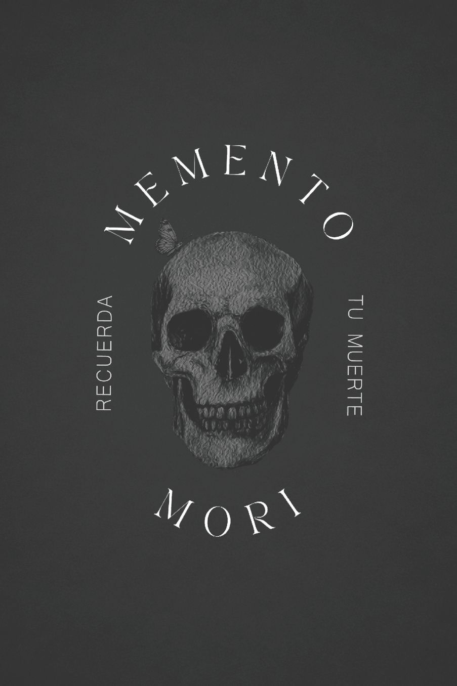 Memento Mori: Recuerda tu Muerte