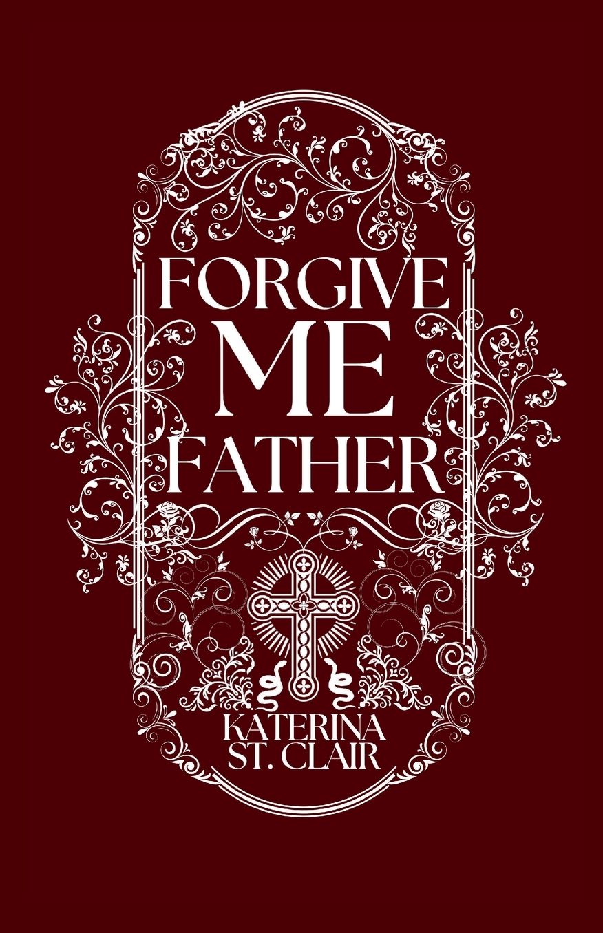 Forgive Me Father