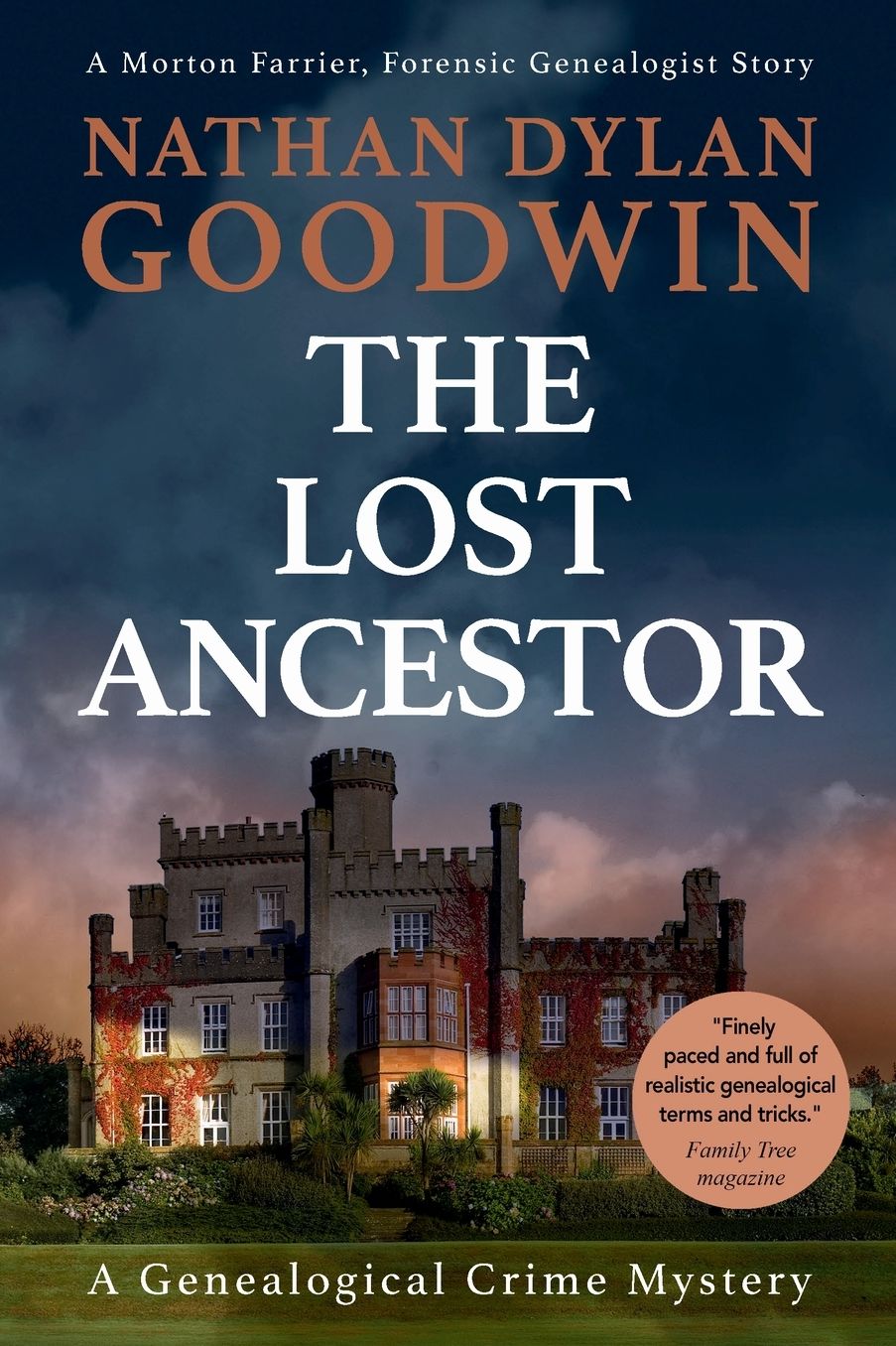 The Lost Ancestor: A Morton Farrier, Forensic Genealogist Story