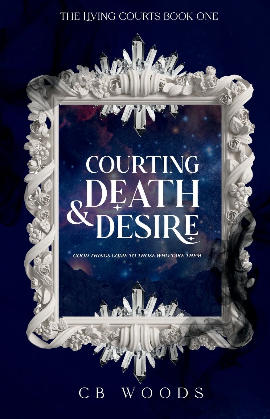 Courting Death & Desire