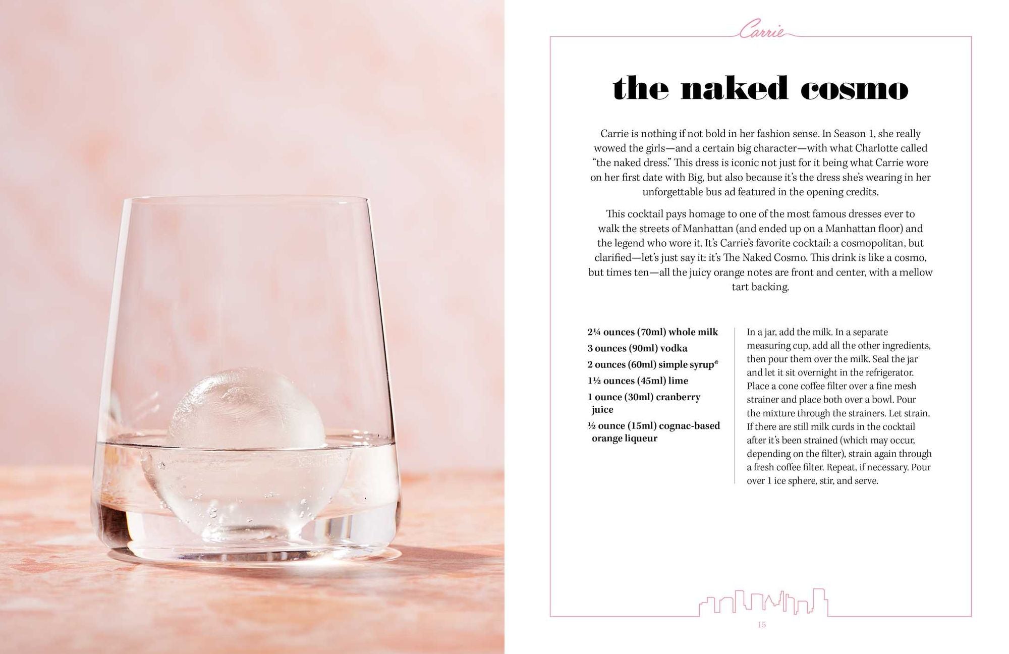 Sex and the City Cocktails: Fall in Love with 60 Fabulous (and Official) Cocktail Recipes Inspired by the Show