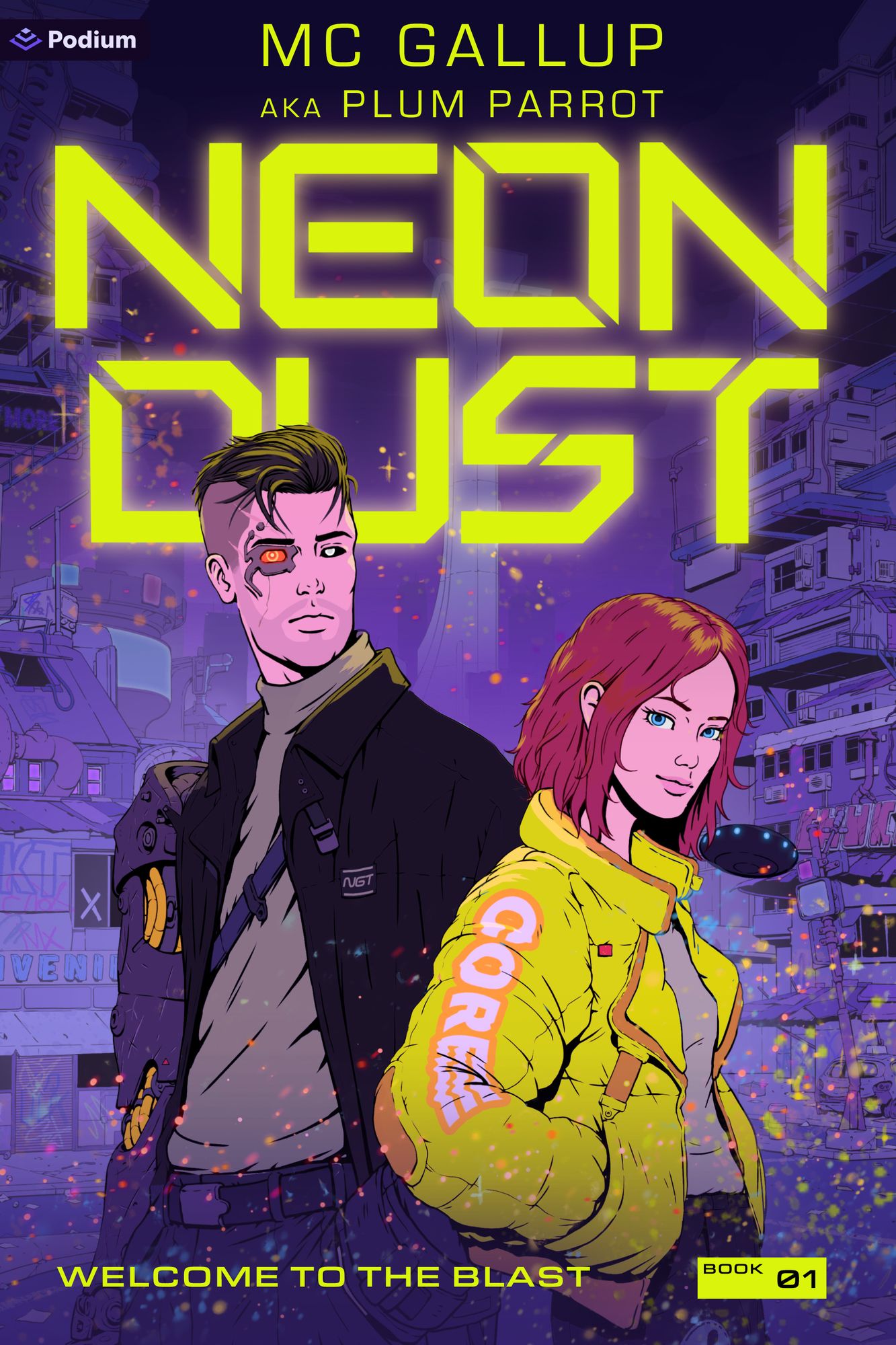 Welcome to the Blast: A Cyberpunk Adventure