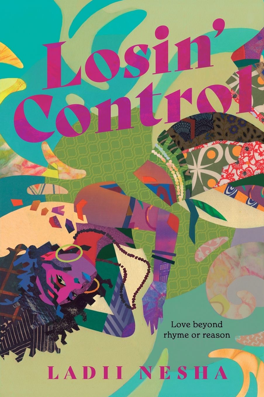 Losin' Control: A Novel