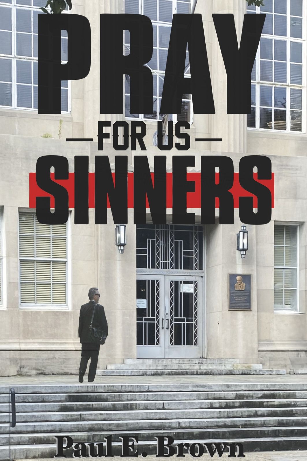 Pray For Us Sinners