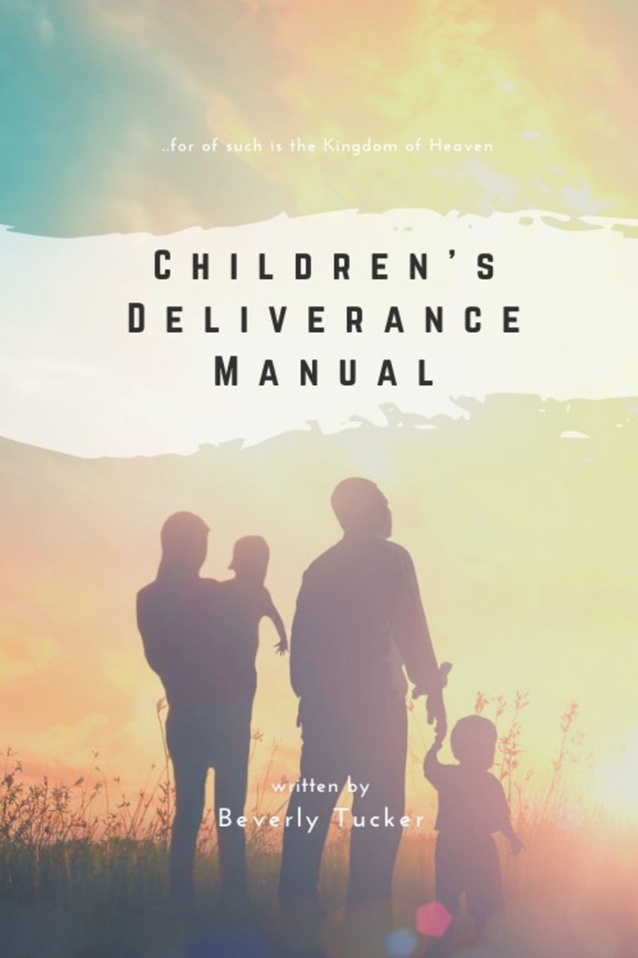 Children's Deliverance Manual