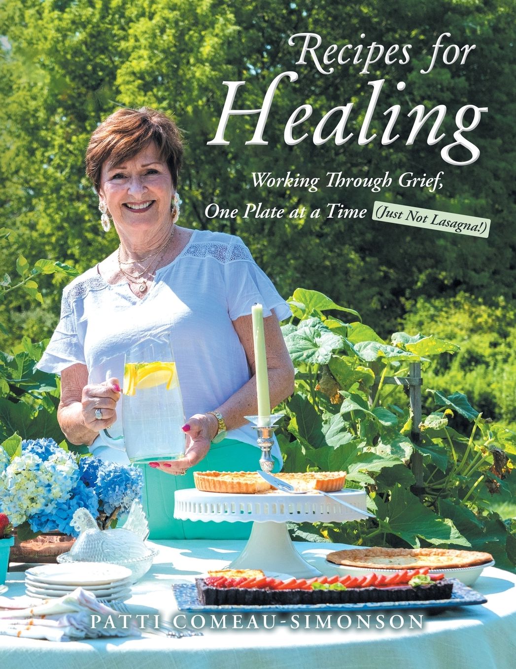 Recipes for Healing: Working Through Grief, One Plate at a Time (Just Not Lasagna!)