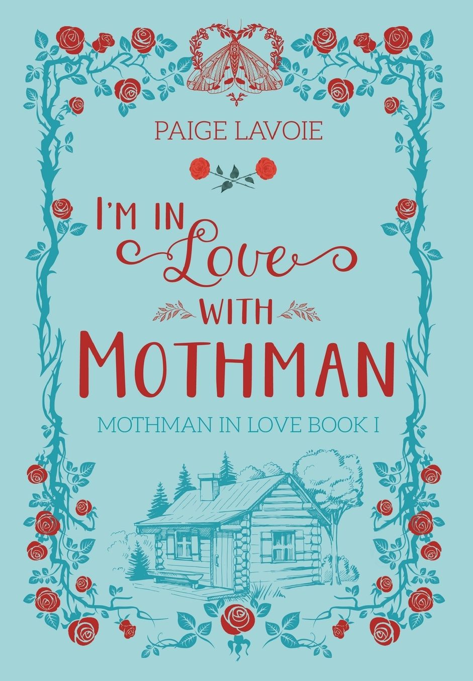 I'm in Love with Mothman