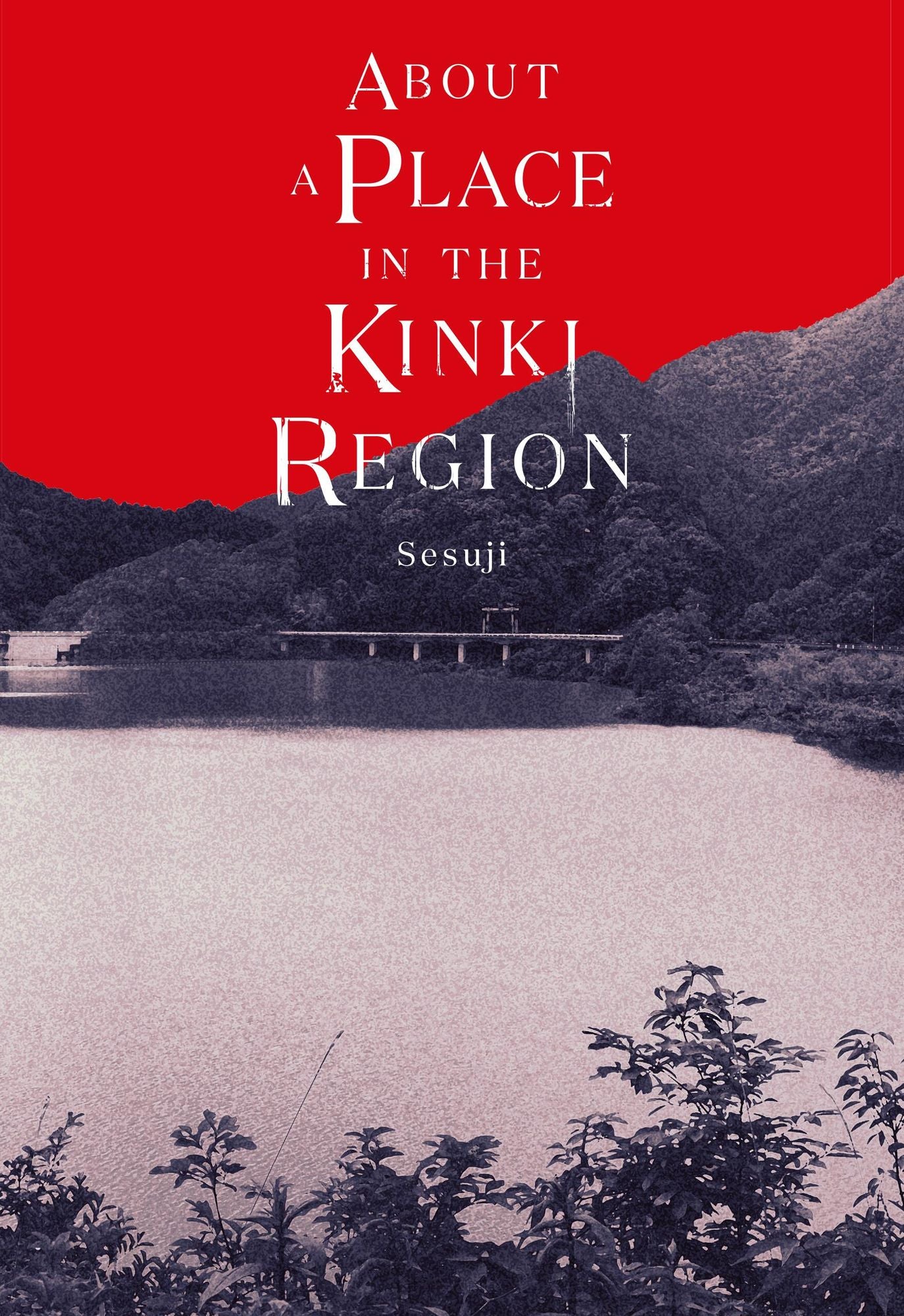 About a Place in the Kinki Region